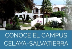 Conoce el Campus Celaya-Salvatierra